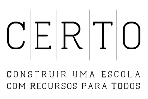 CERTO – Construir um Escola com Recursos para Todos